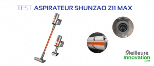Test de l'Aspirateur balai Shunzao Z11 MAX et de sa brosse anti-enroulement innovante