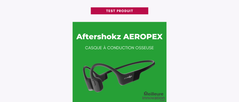Test  Shokz Aeropex (ex-AfterShokz) : que valent ces écouteurs sans-fil à conduction osseuse ?
