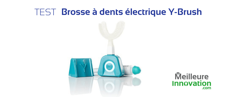 Test de la brosse à dents électrique Y-Brush : 10 secondes pour un sourire éclatant !